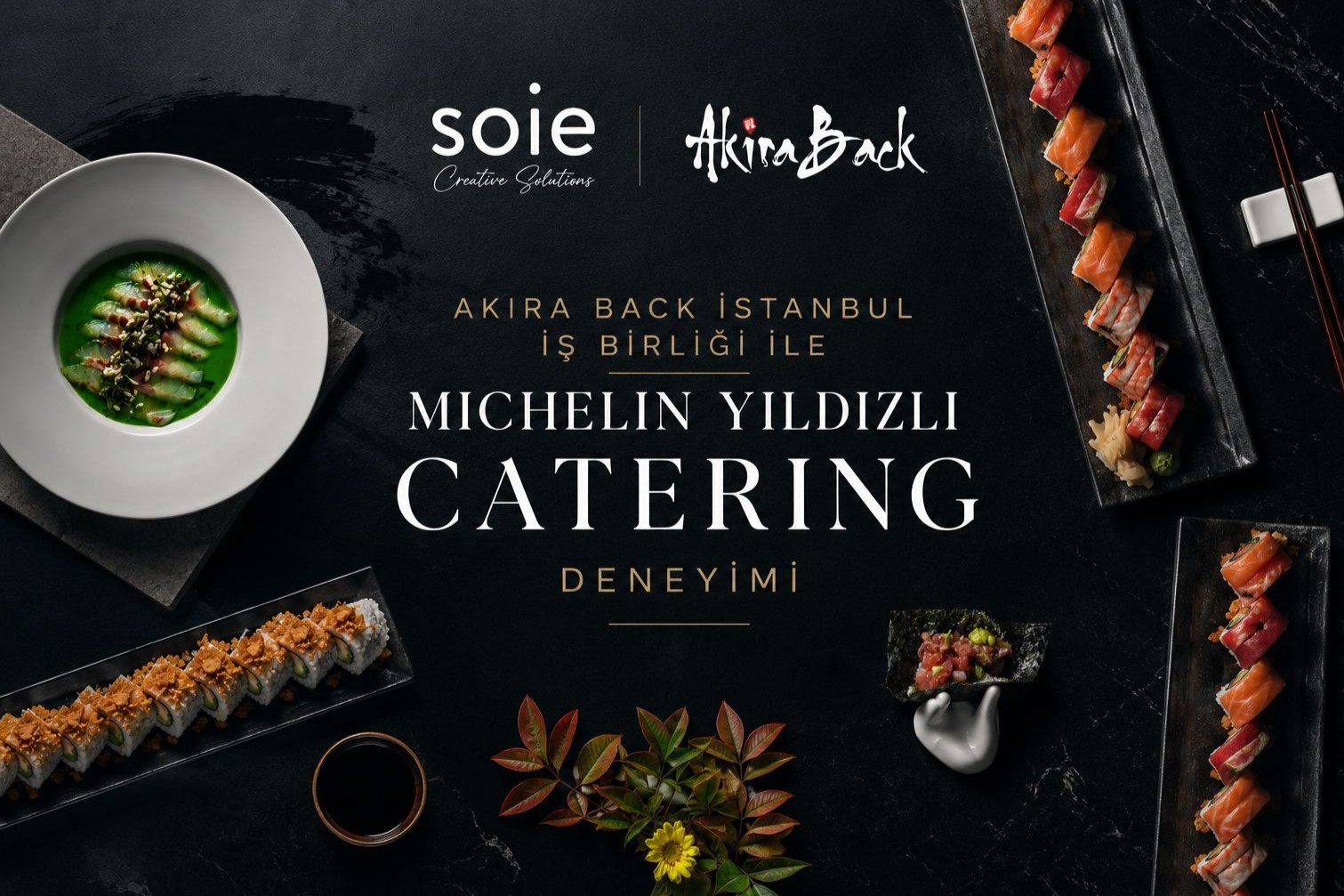 Soie x Akira Back Catering